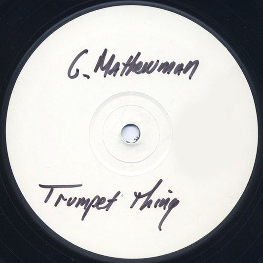 Gordon Matthewman - Itza Trumpet Thing
