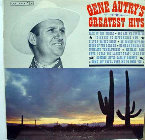 Gene Autry - Greatest Hits