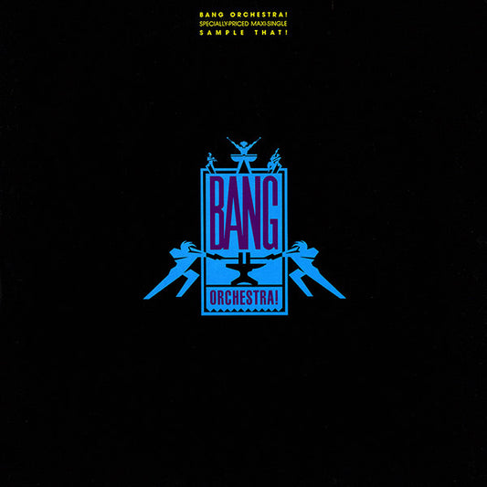 Bang Orchestra! - Sample That!