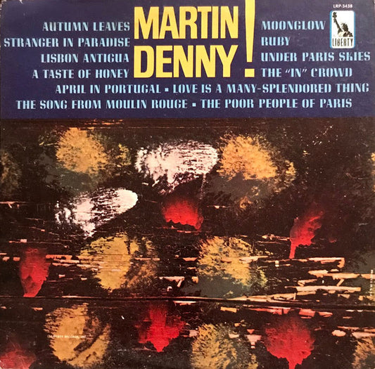 Martin Denny!