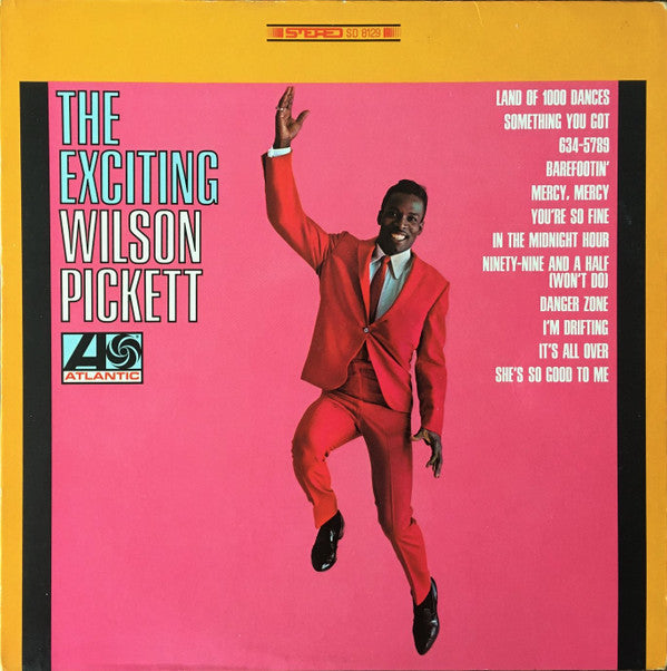 The Exciting Wilson Pickett