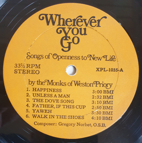 Wherever You Go: Songs Of Openness To New Life