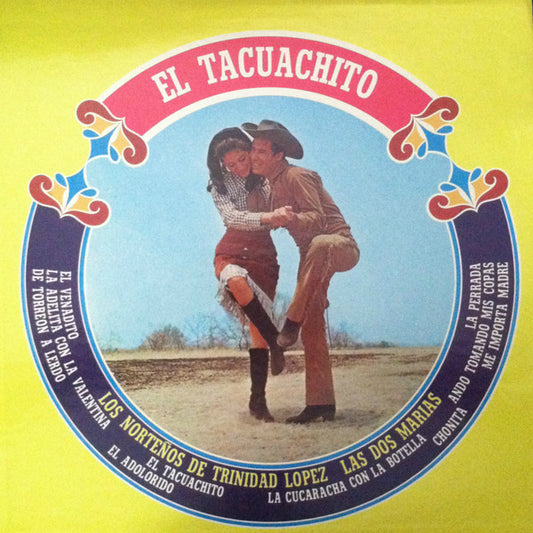 Los Norteños de Trinidad Lopez, Las Dos Marias - El Tacuachito