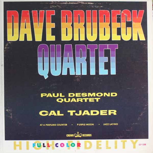 Dave Brubeck Quartet, Paul Desmond Quartet, Cal Tjader