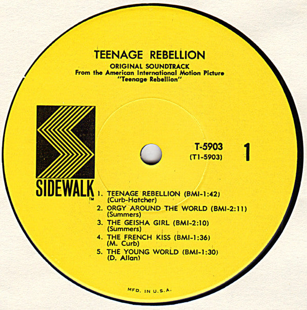 Bob Summers / Mike Curb - Teenage Rebellion