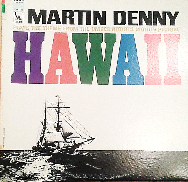 Martin Denny Plays The Theme From The United Artists Motion Picture Hawaii