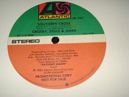 Crosby, Stills & Nash - Southern Cross / Too Much Love To Hide