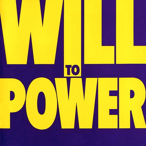 Will To Power