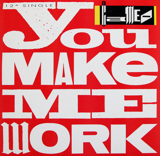 You Make Me Work