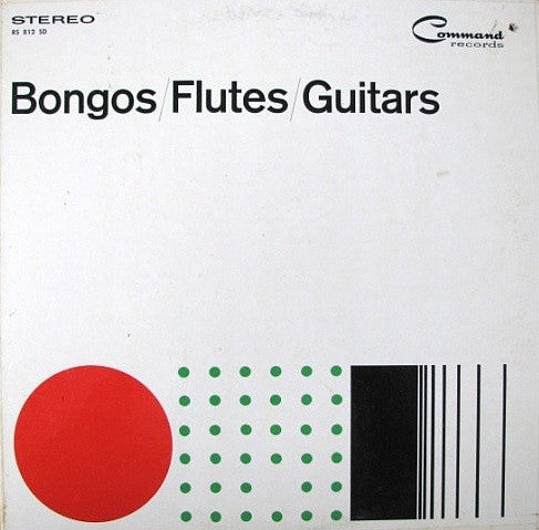 Bongos, Flutes, Guitars