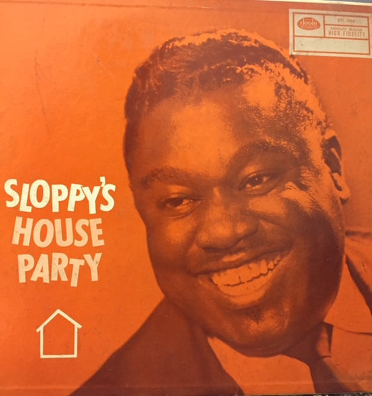 Sloppy Daniels - Sloppy's House Party