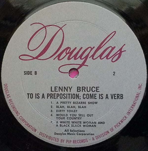 Lenny Bruce - To Is A Preposition; Come Is A Verb