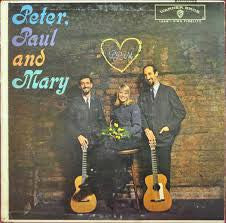 Peter, Paul & Mary - Peter, Paul And Mary