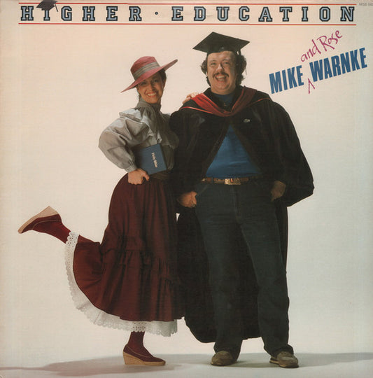 Mike Warnke And Rose Warnke - Higher Education