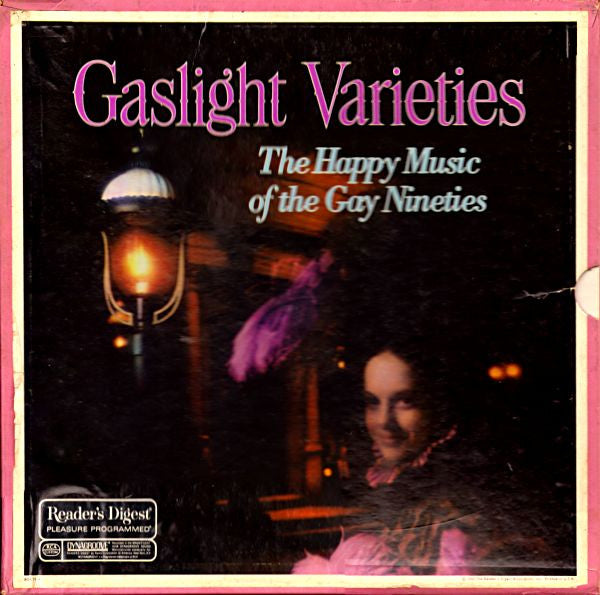 Gaslight Varieties, The Happy Music Of The Gay Nineties