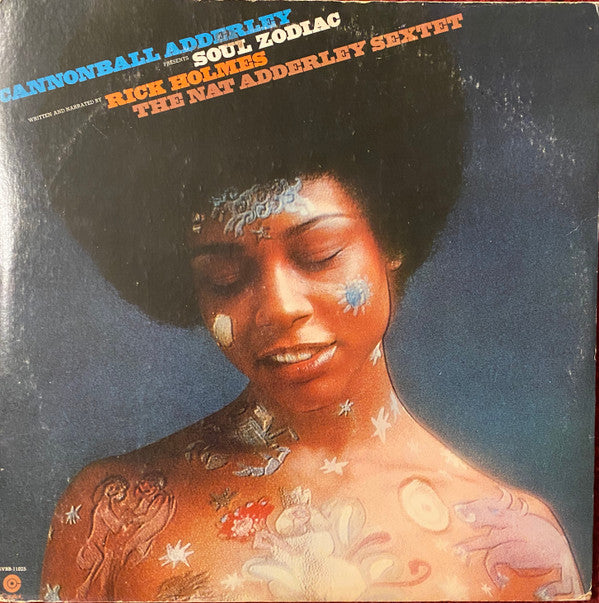 Cannonball Adderley, Rick Holmes, Nat Adderley Sextet - Soul Zodiac