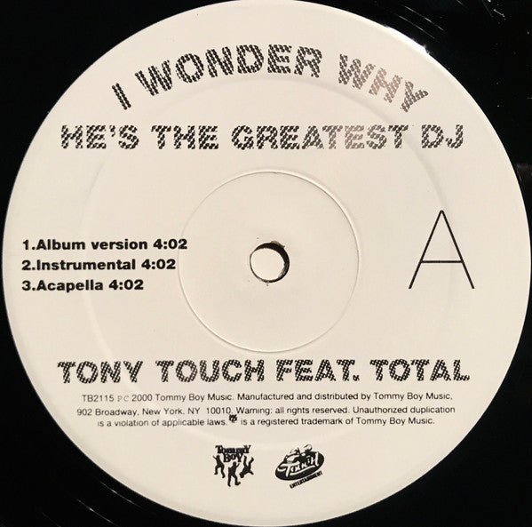 I Wonder Why? (He's The Greatest DJ)