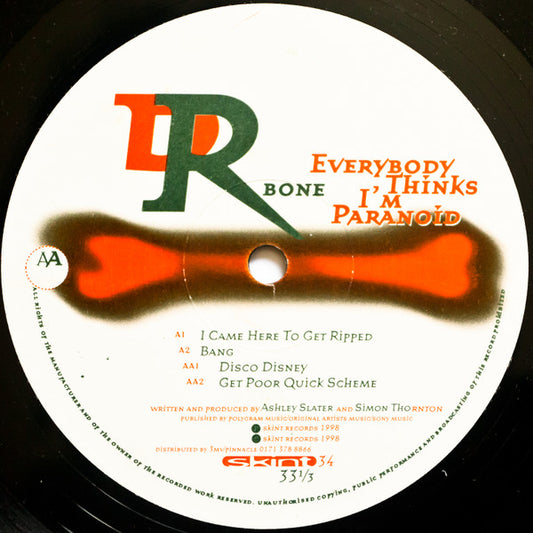 Dr. Bone - Everybody Thinks I'm Paranoid