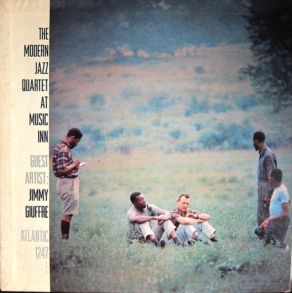 Modern Jazz Quartet, The Guest Artist: Jimmy Giuffre - The Modern Jazz Quartet At Music Inn