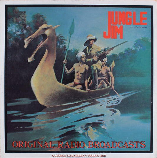 Jungle Jim (Original Radio Broadcast)