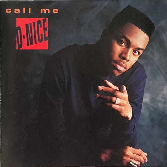 Call Me D-Nice