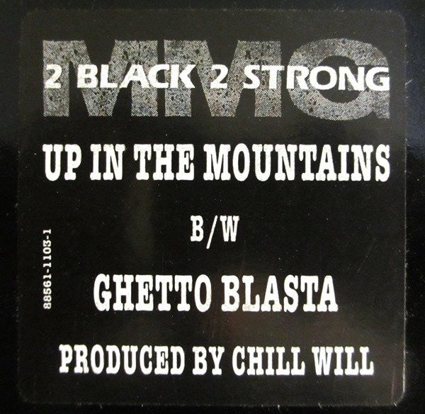 Up In The Mountains / Ghetto Blaster