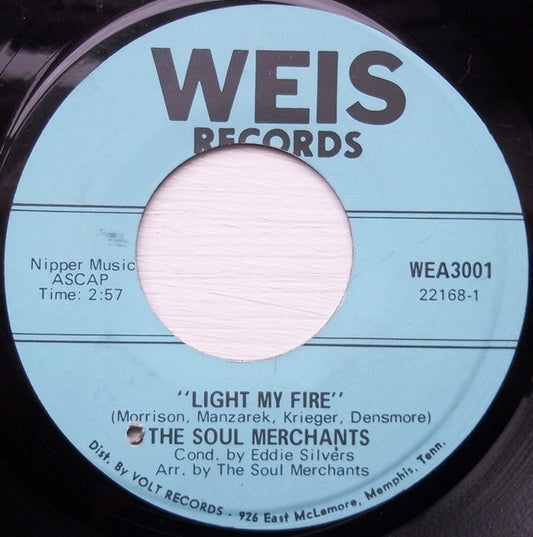 Light My Fire / For: "Wes"