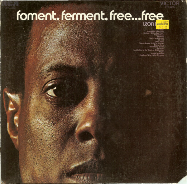 Foment, Ferment, Free... Free