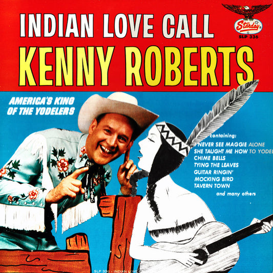 Kenny Roberts - Indian Love Call