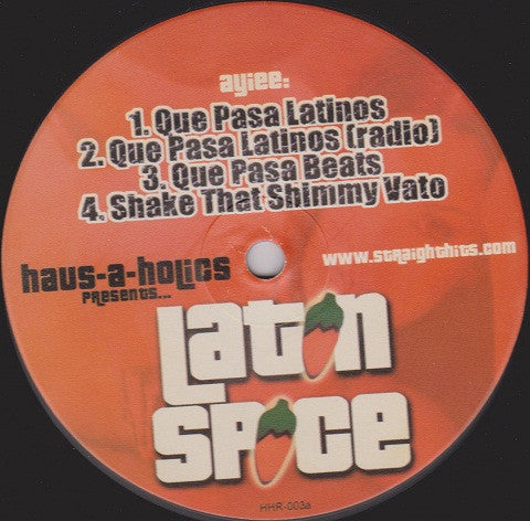 Haus-A-Holics Presents Latin Spice - Que Pasa Latinos