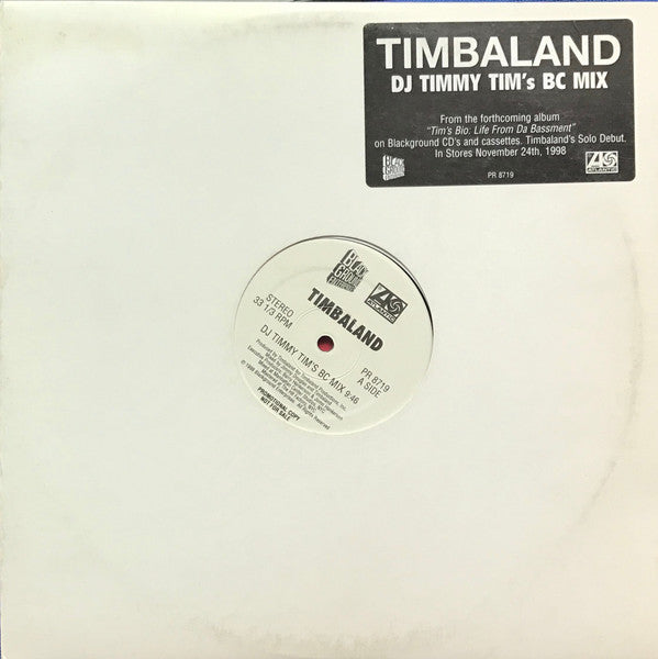 Timbaland - DJ Timmy Tim’s BC Mix