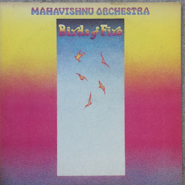 Mahavishnu Orchestra - Birds Of Fire