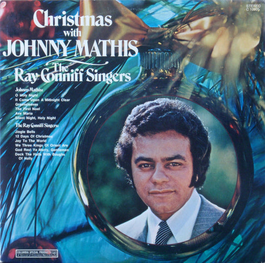 Christmas With Johnny Mathis And The Ray Conniff Singers / Christmas With The Ray Conniff Singers And Johnny Mathis