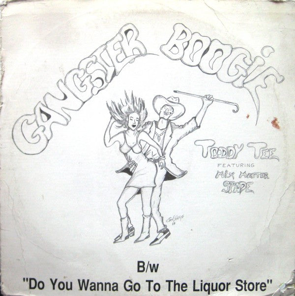 Gangster Boogie / Do You Wanna Go To The Liquor Store