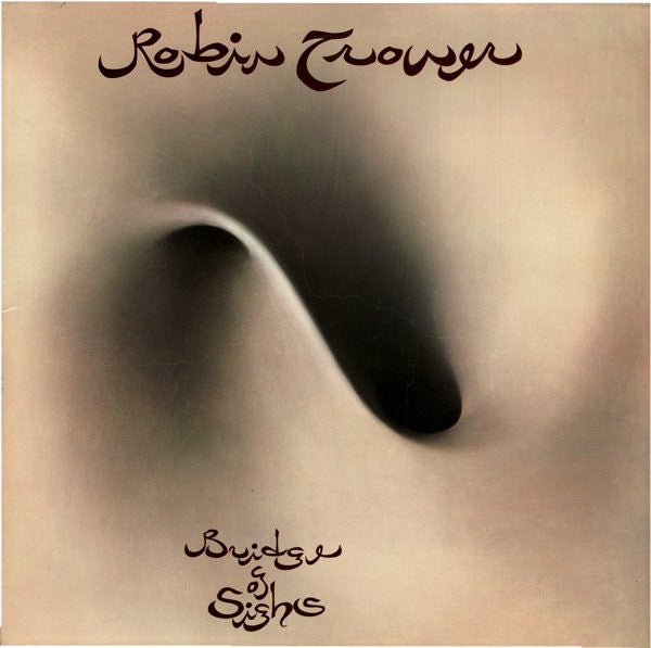 Robin Trower - Bridge Of Sighs