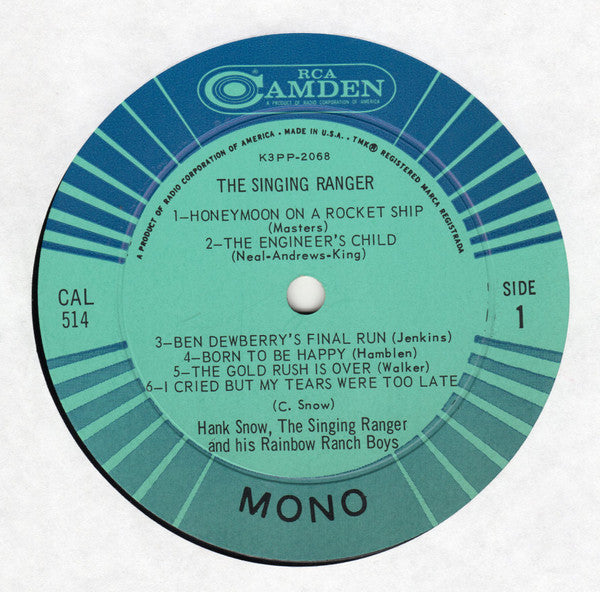 Hank Snow And His Rainbow Ranch Boys, The - The Singing Ranger