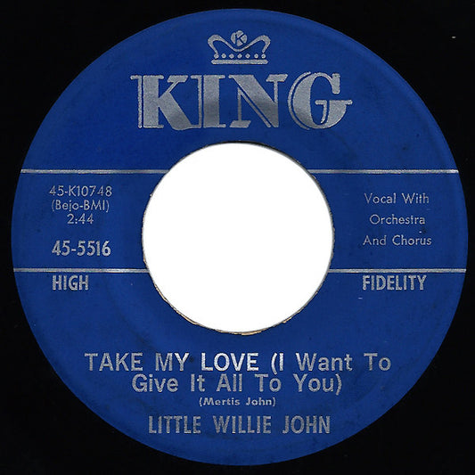 Take My Love (I Want To Give It All To You) / Now You Know