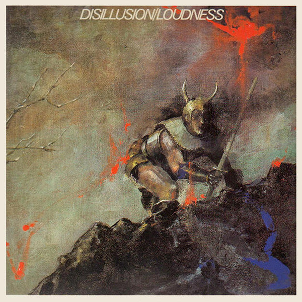 Loudness - Disillusion