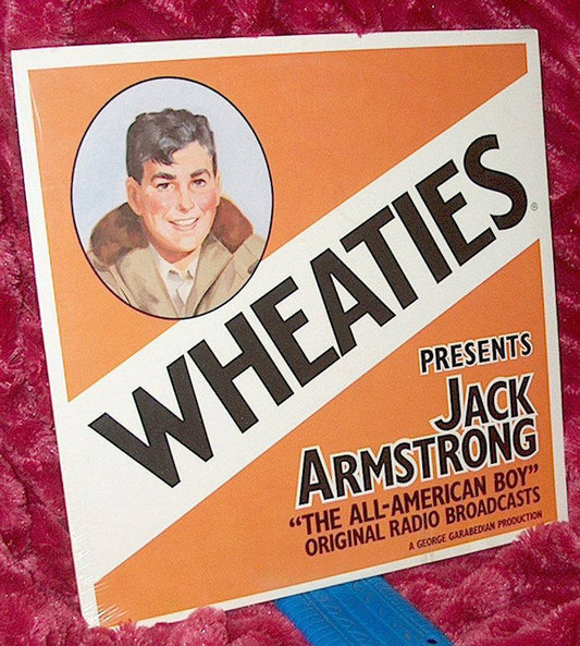 Wheaties Presents Jack Armstrong The All American Boy