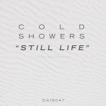 Cold Showers - Still Life