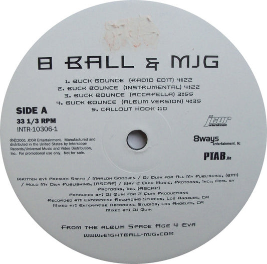 Eightball & M.J.G. Feat. DJ Quik - Buck Bounce