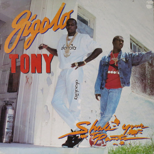 Gigolo Tony - Shake Your Pants