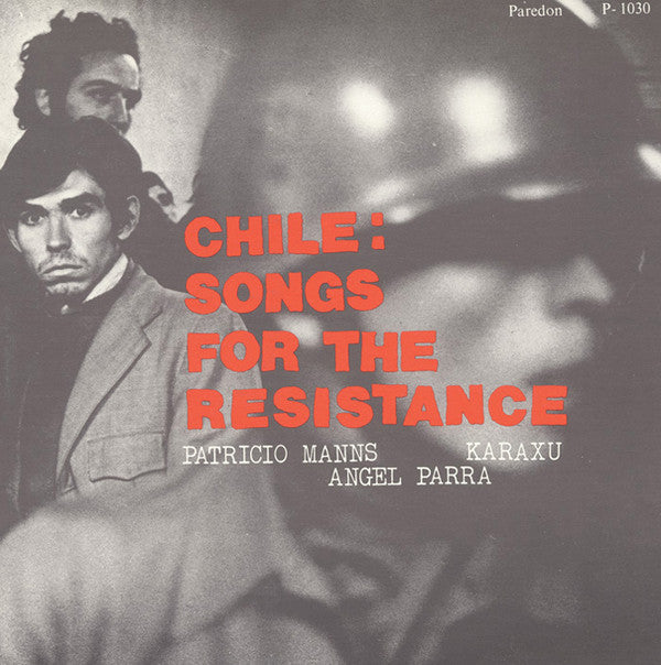 Chile: Songs For The Resistance