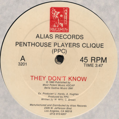 Penthouse Players Clique - They Don't Know / Droppen Bombs