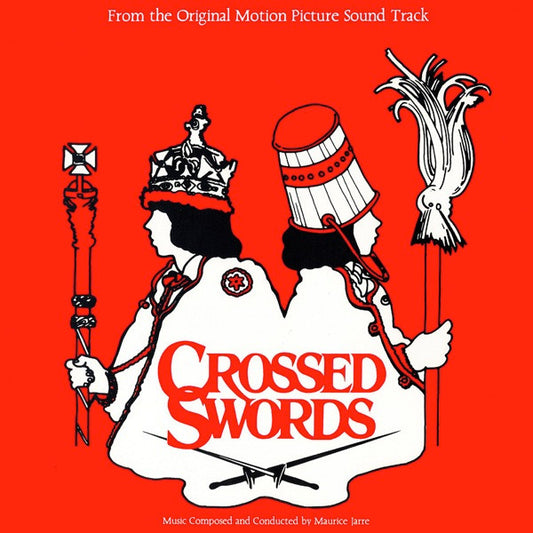 Crossed Swords (Original Motion Picture Sound Track)