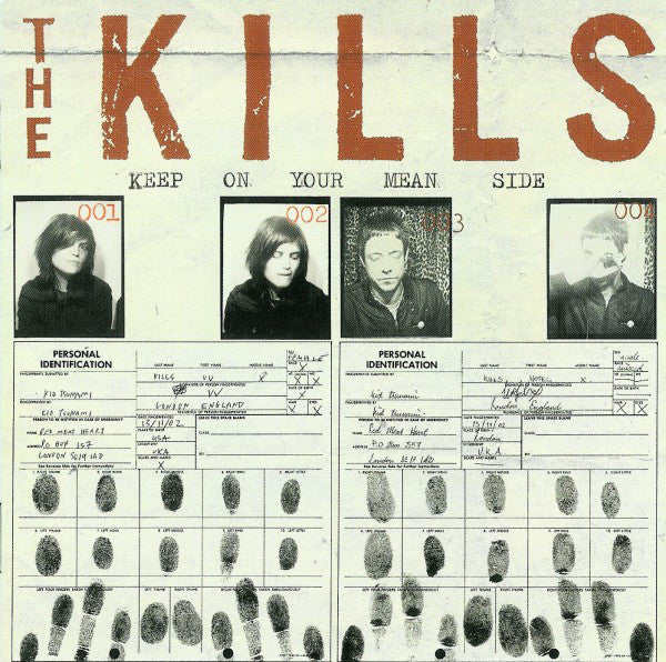 Kills, The - Keep On Your Mean Side