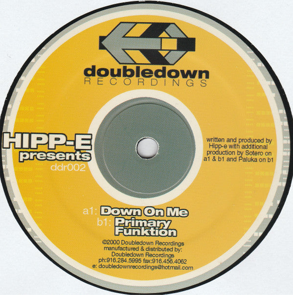 Hipp-E - Down On Me