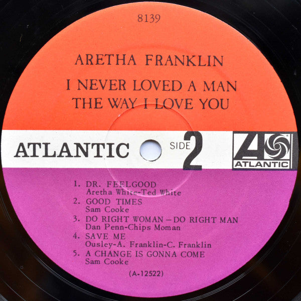 Aretha Franklin - I Never Loved A Man The Way I Love You