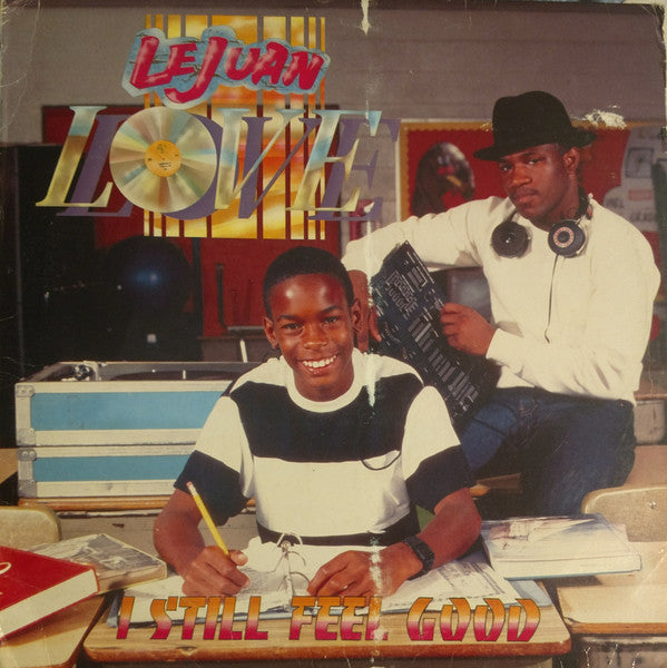 Le Juan Love & DJ Man - I Still Feel Good