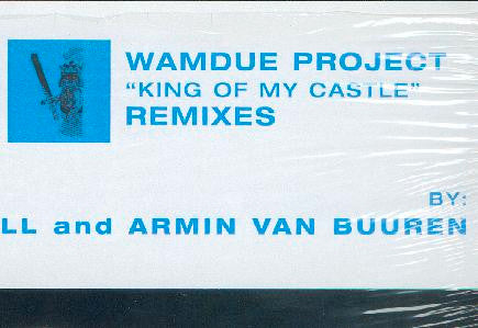 Wamdue Project - King Of My Castle (Remixes)